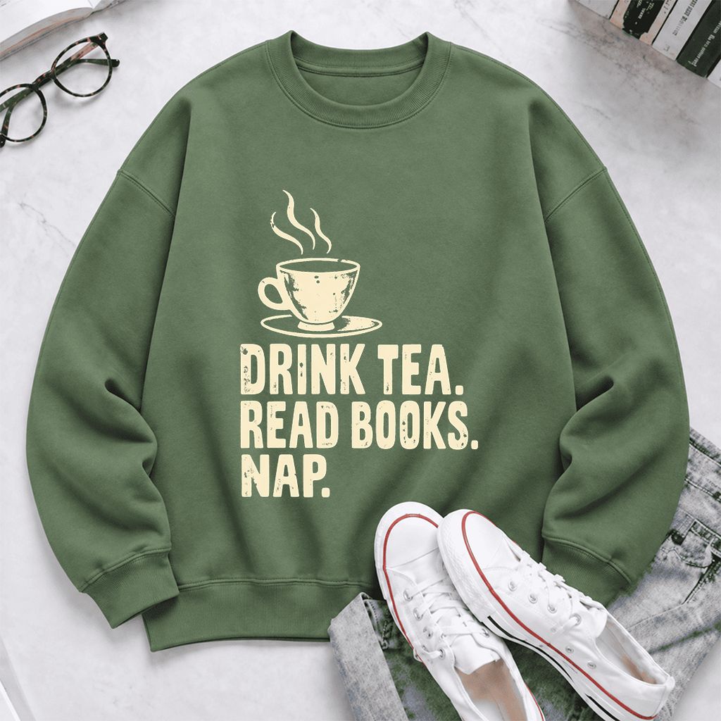 Drink Tea Read Books Nap Softstyle Sweatshirt | Cozy Book Lover Gift Military Green