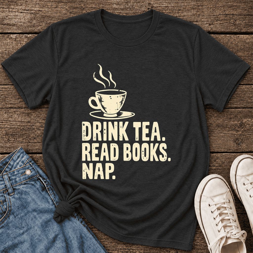 Drink Tea Read Books Nap Ultra-Soft Cotton T-Shirt | Cozy Book Lover Gift Black Heather