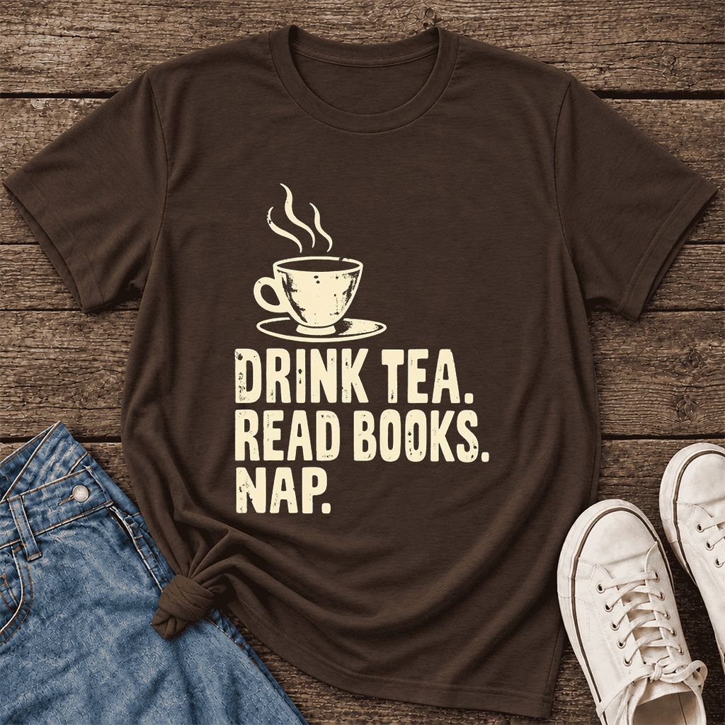 Drink Tea Read Books Nap Ultra-Soft Cotton T-Shirt | Cozy Book Lover Gift Brown