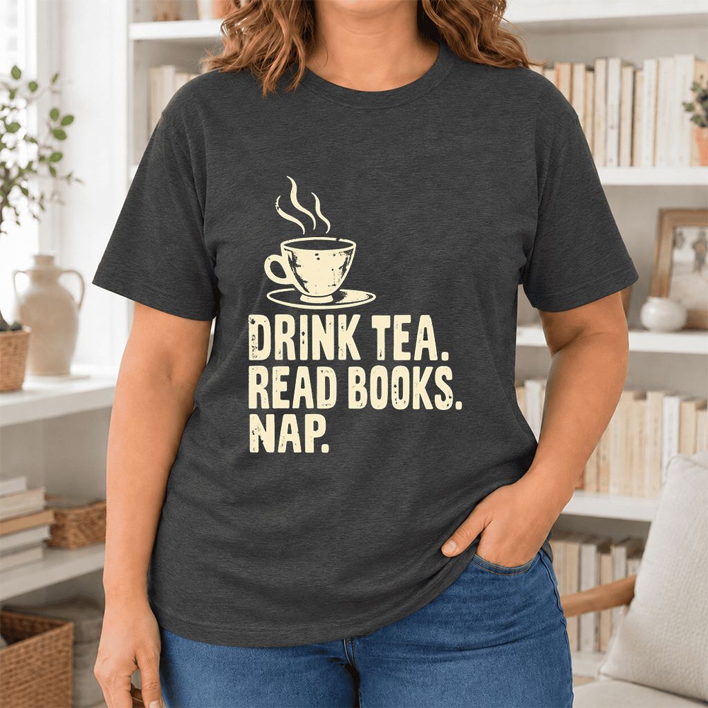 Drink Tea Read Books Nap Ultra-Soft Cotton T-Shirt | Cozy Book Lover Gift Dark Grey Heather