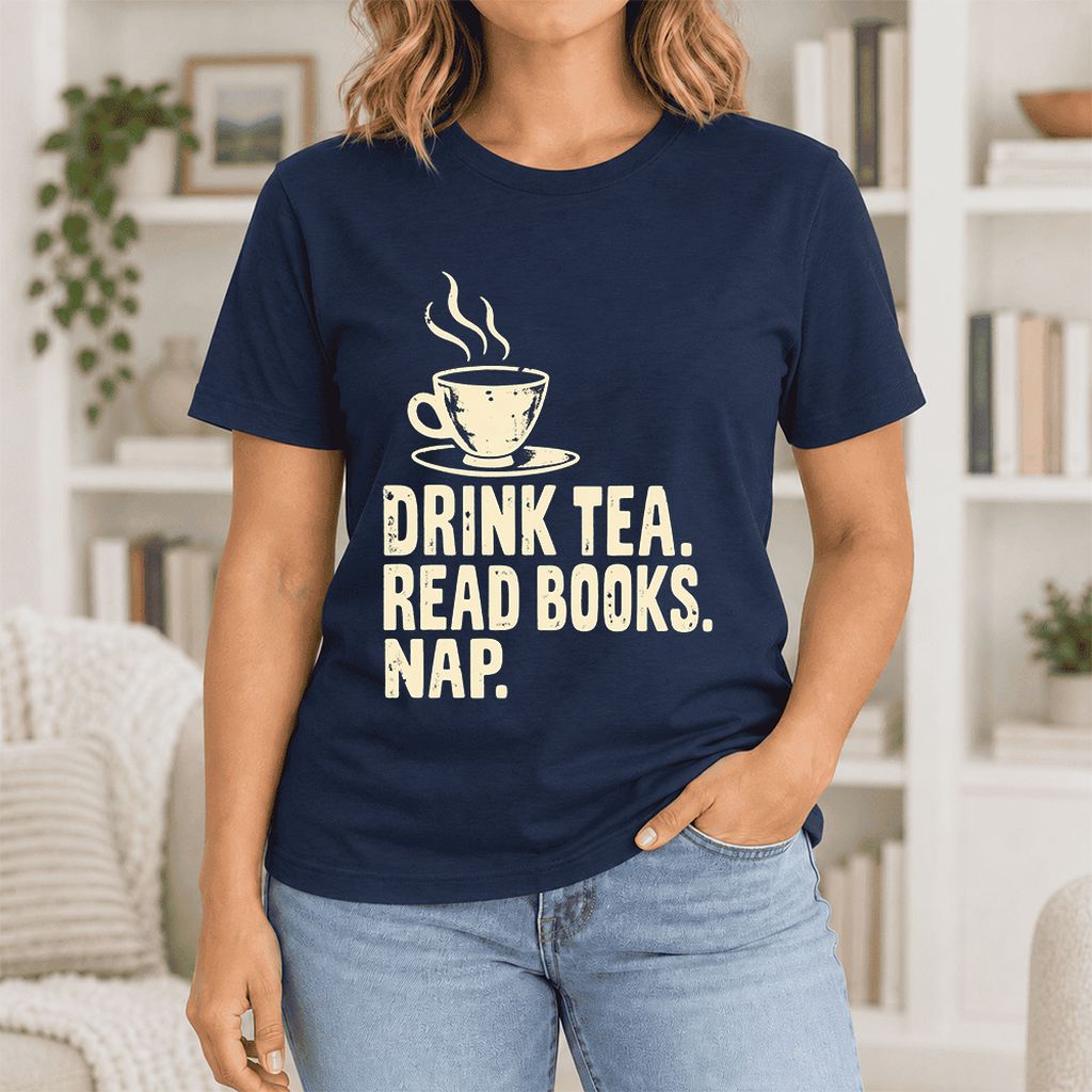 Drink Tea Read Books Nap Ultra-Soft Cotton T-Shirt | Cozy Book Lover Gift Navy
