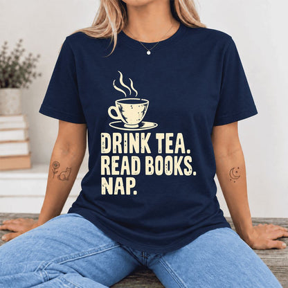Drink Tea Read Books Nap Ultra-Soft Cotton T-Shirt | Cozy Book Lover Gift Navy