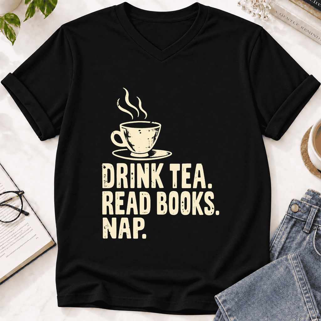 Drink Tea Read Books Nap Ultra-Soft V-Neck | Cozy Book Lover Gift Black