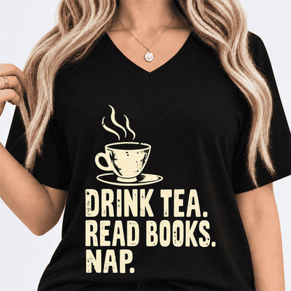 Drink Tea Read Books Nap Ultra-Soft V-Neck | Cozy Book Lover Gift Black