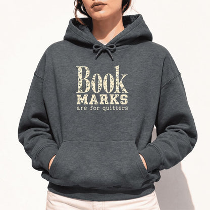 Bookmarks Are For Quitters Softstyle Hoodie | Funny Book Lover Gift Dark Heather