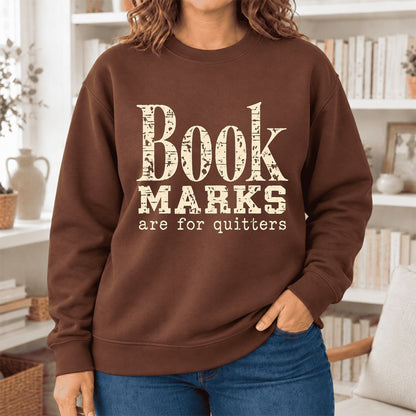 Bookmarks Are For Quitters Softstyle Sweatshirt | Funny Book Lover Gift Cocoa