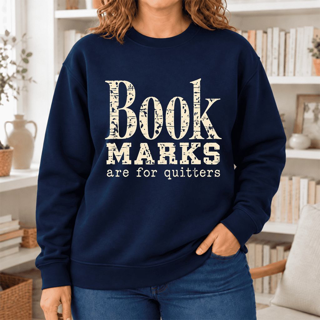 Bookmarks Are For Quitters Softstyle Sweatshirt | Funny Book Lover Gift Navy