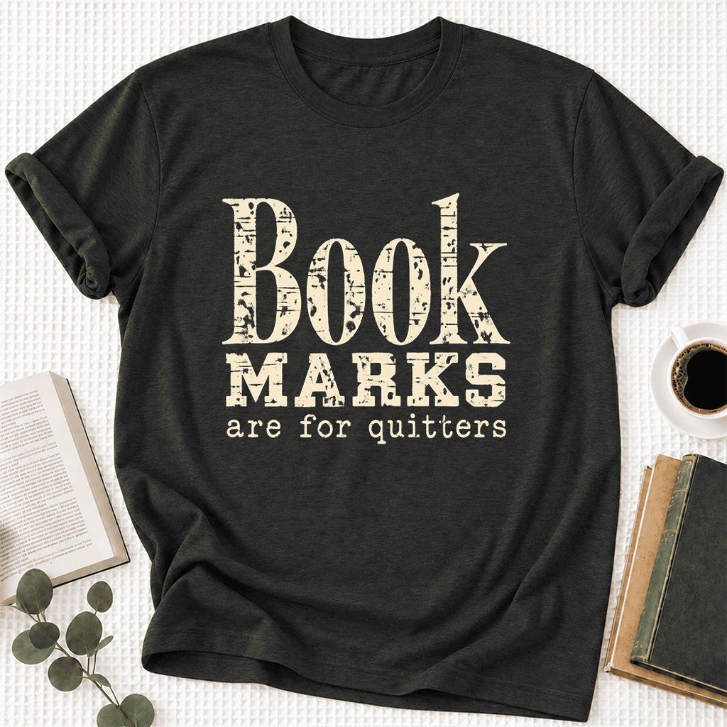 Bookmarks Are For Quitters Ultra-Soft Cotton T-Shirt | Funny Book Lover Gift Black Heather