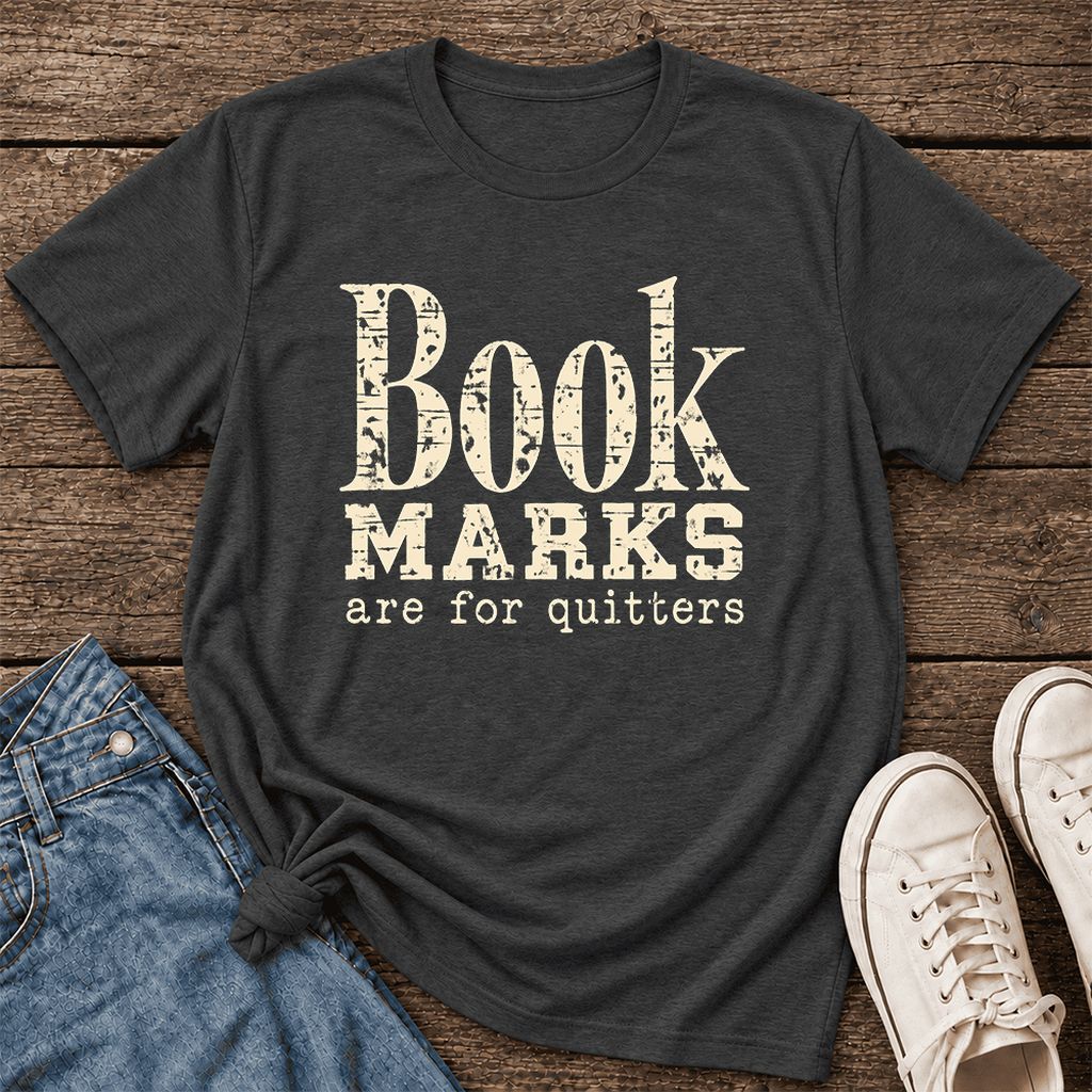 Bookmarks Are For Quitters Ultra-Soft Cotton T-Shirt | Funny Book Lover Gift Dark Grey Heather