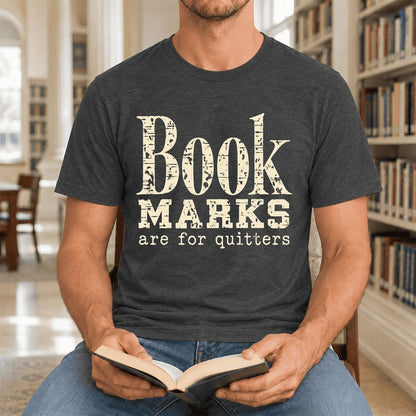 Bookmarks Are For Quitters Ultra-Soft Cotton T-Shirt | Funny Book Lover Gift Dark Grey Heather