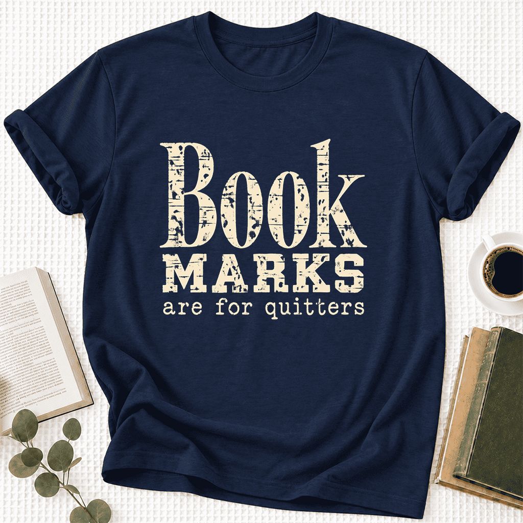 Bookmarks Are For Quitters Ultra-Soft Cotton T-Shirt | Funny Book Lover Gift Navy