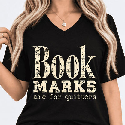 Bookmarks Are For Quitters Ultra-Soft V-Neck | Funny Book Lover Gift Black