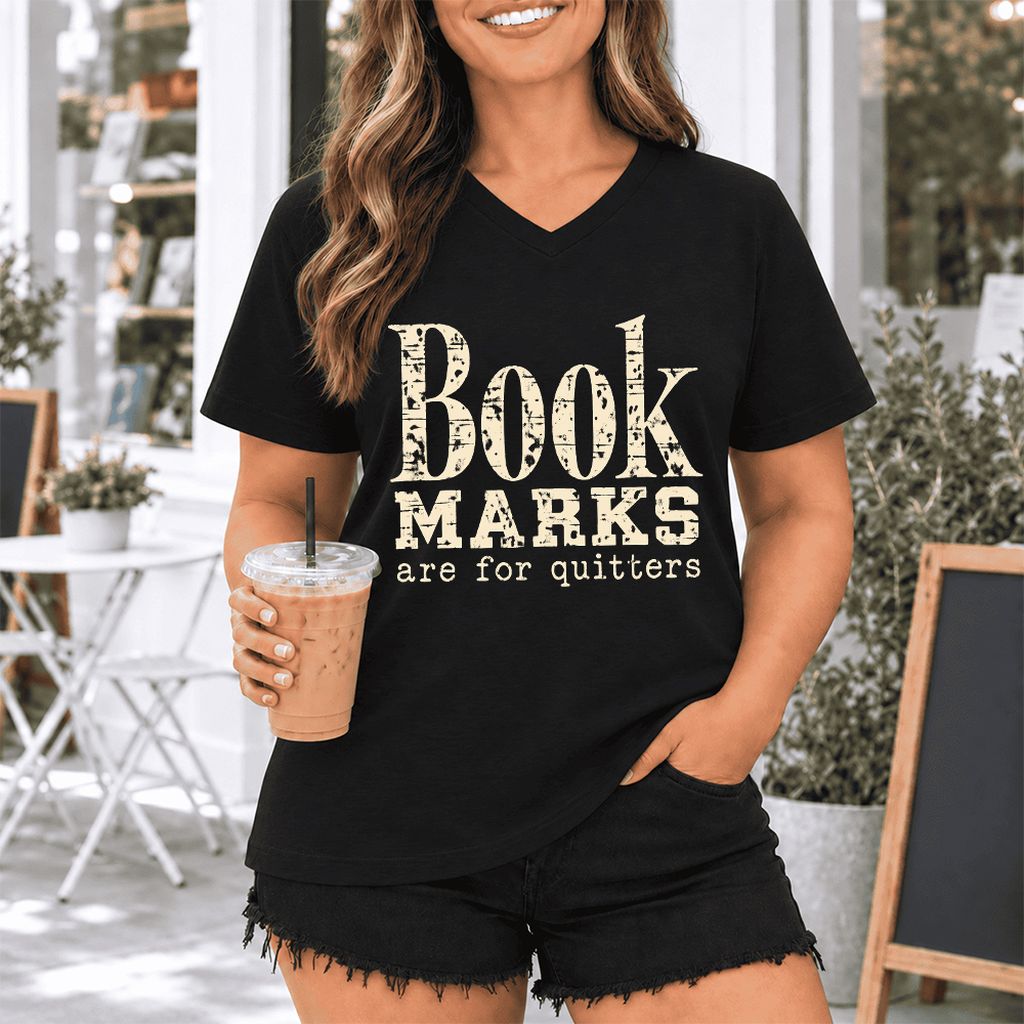 Bookmarks Are For Quitters Ultra-Soft V-Neck | Funny Book Lover Gift Black