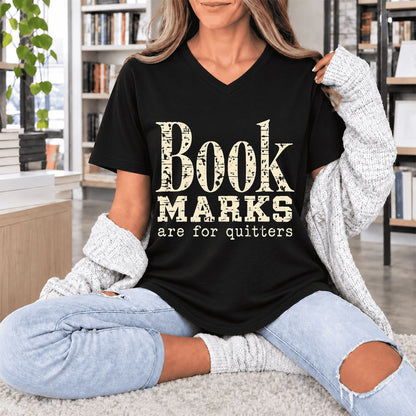 Bookmarks Are For Quitters Ultra-Soft V-Neck | Funny Book Lover Gift Black