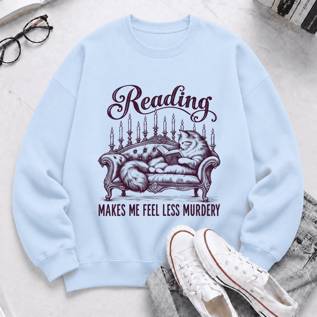 Reading Makes Me Feel Less Murdery Crewneck Sweatshirt | Funny Cat Reader Gift Light Blue