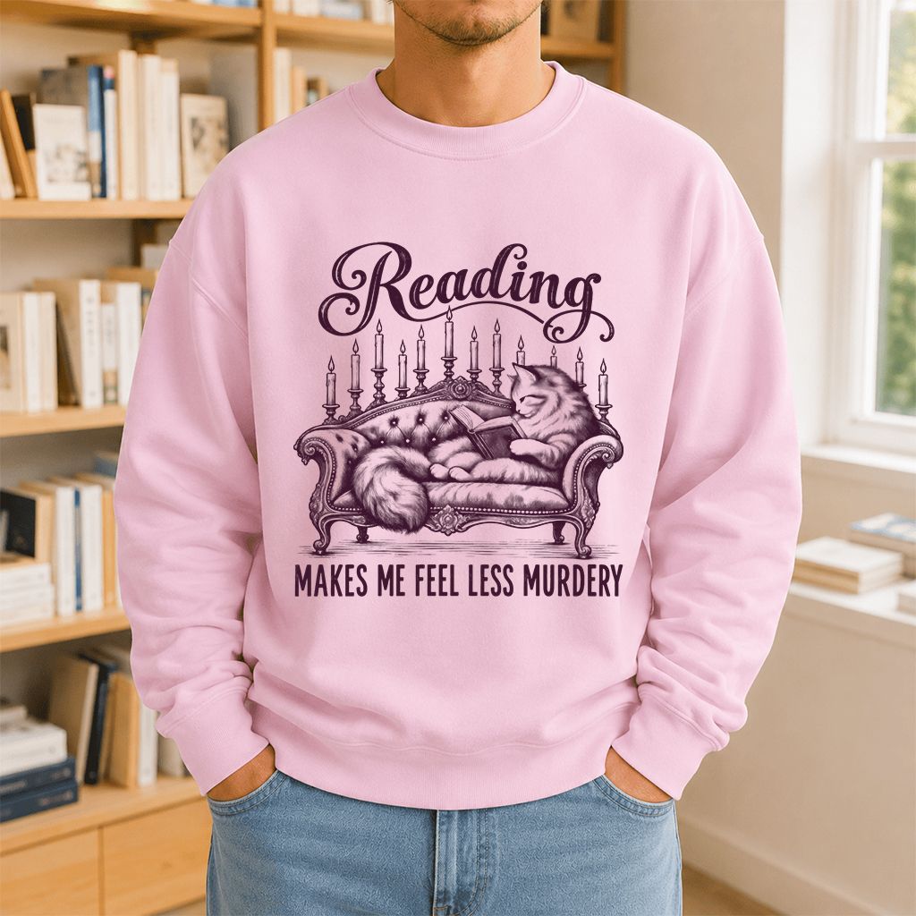 Reading Makes Me Feel Less Murdery Crewneck Sweatshirt | Funny Cat Reader Gift Light Pink