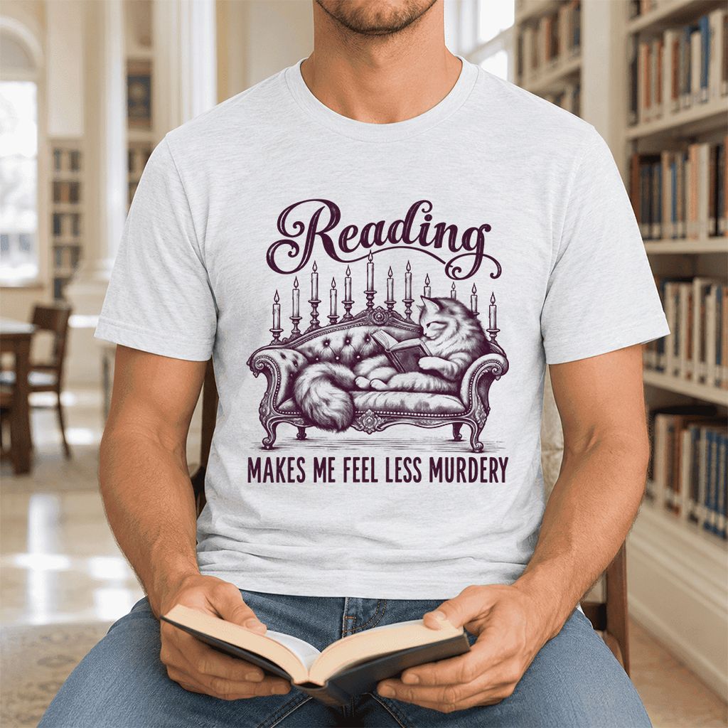 Reading Makes Me Feel Less Murdery Ultra-Soft Cotton T-Shirt | Cat Reader Gift Ash