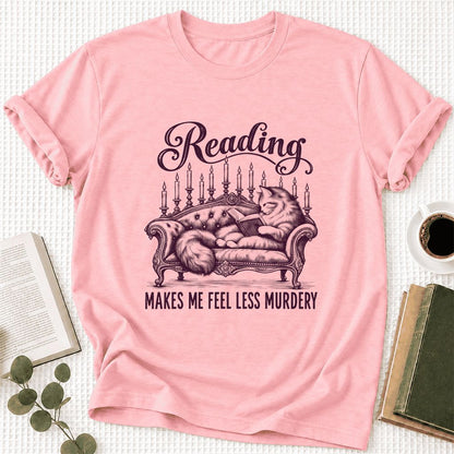 Reading Makes Me Feel Less Murdery Ultra-Soft Cotton T-Shirt | Cat Reader Gift Pink