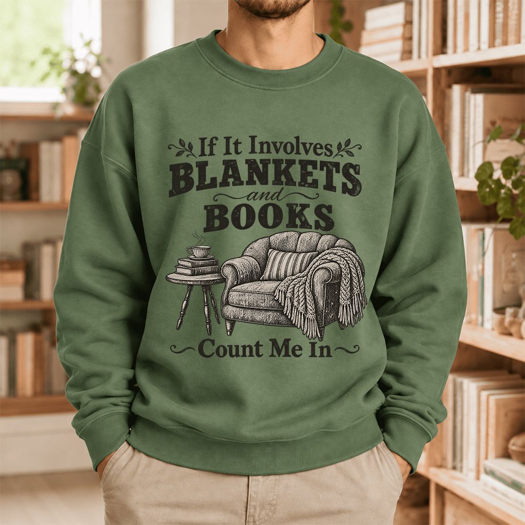 Blankets And Books Count Me In Softstyle Sweatshirt | Cozy Reader Gift Military Green