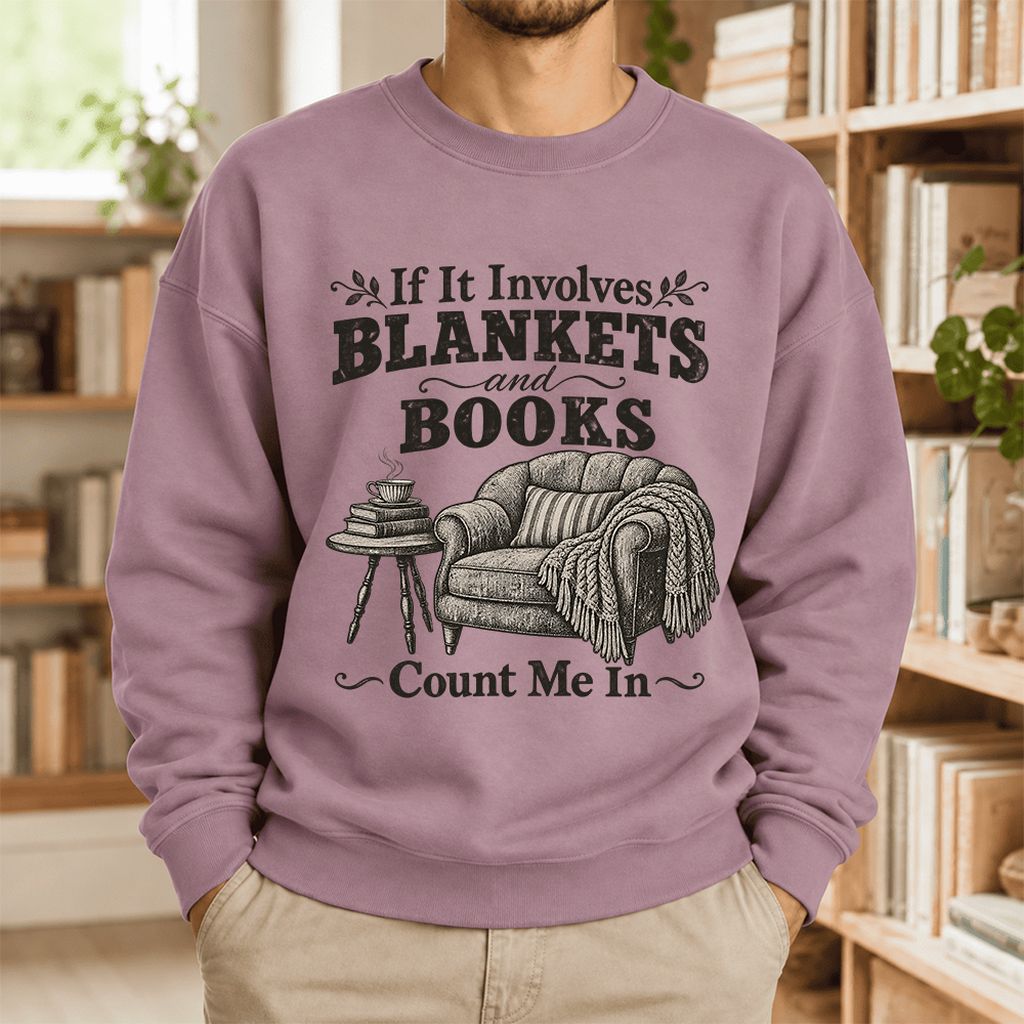 Blankets And Books Count Me In Softstyle Sweatshirt | Cozy Reader Gift Paragon
