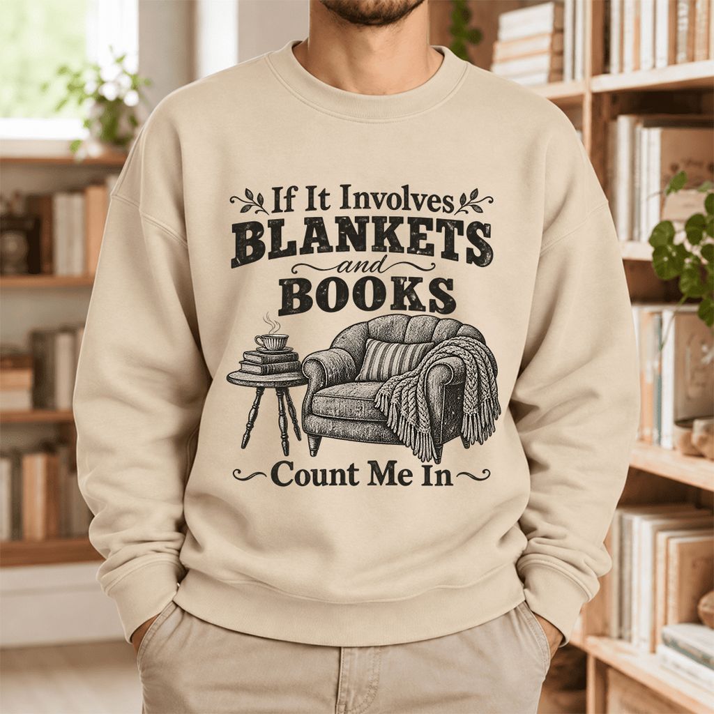 Blankets And Books Count Me In Softstyle Sweatshirt | Cozy Reader Gift Sand