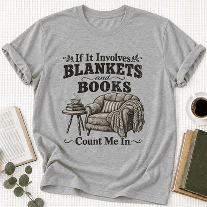 Blankets And Books Count Me In Ultra-Soft Cotton T-Shirt | Cozy Reader Gift Athletic Heather