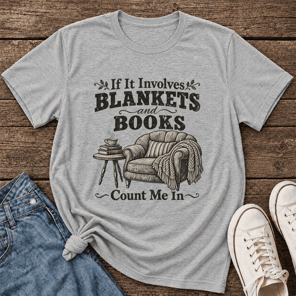 Blankets And Books Count Me In Ultra-Soft Cotton T-Shirt | Cozy Reader Gift Athletic Heather
