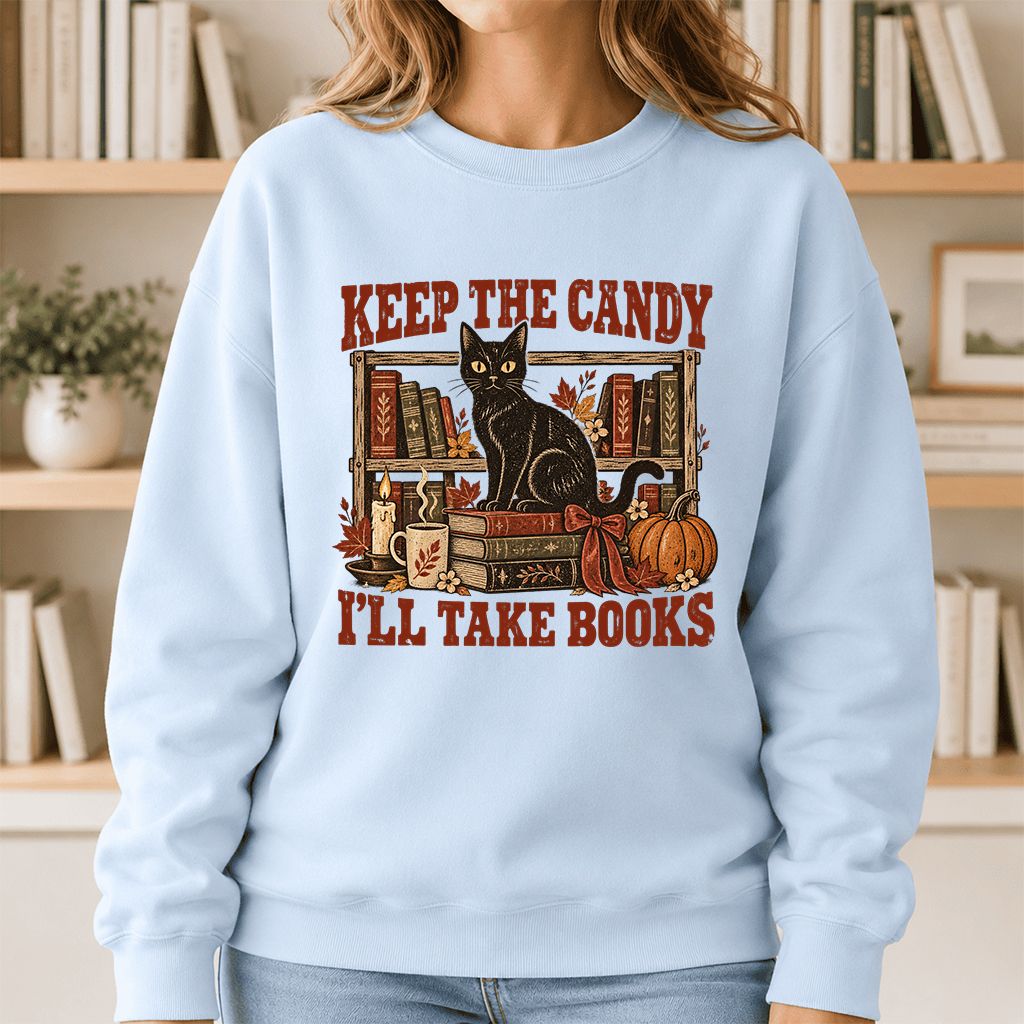 Keep The Candy I'll Take Books Crewneck Sweatshirt | Halloween Reader Gift Light Blue