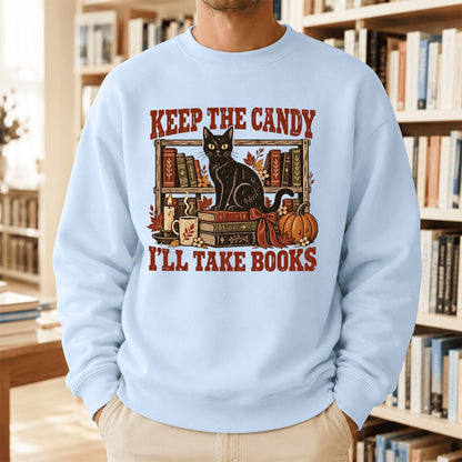 Keep The Candy I'll Take Books Crewneck Sweatshirt | Halloween Reader Gift Light Blue