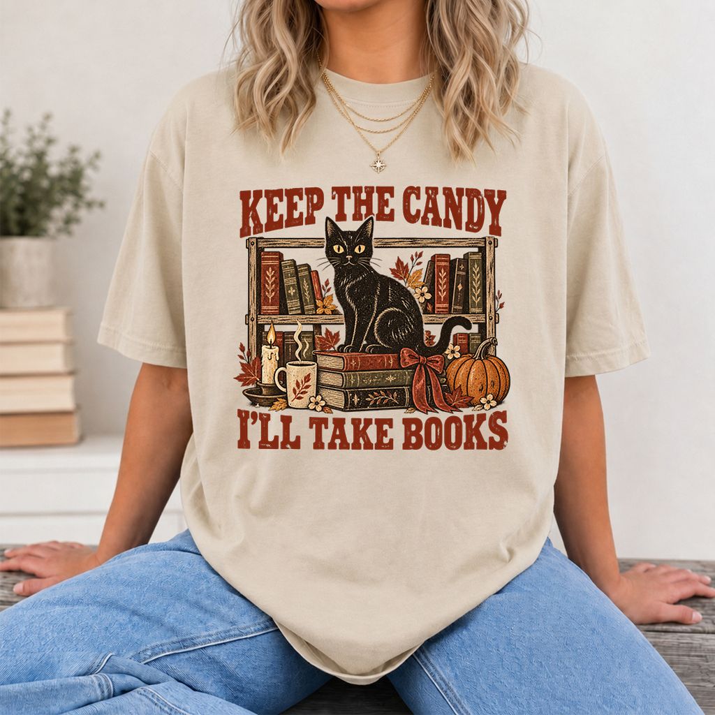 Keep The Candy I'll Take Books Printed T-Shirt | Halloween Reader Gift Sand