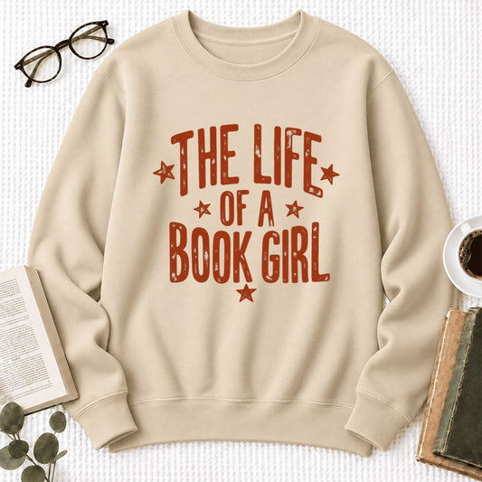 The Life Of A Book Girl Softstyle Sweatshirt | Book Lover Gift Sand