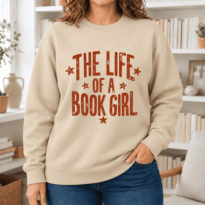 The Life Of A Book Girl Softstyle Sweatshirt | Book Lover Gift Sand
