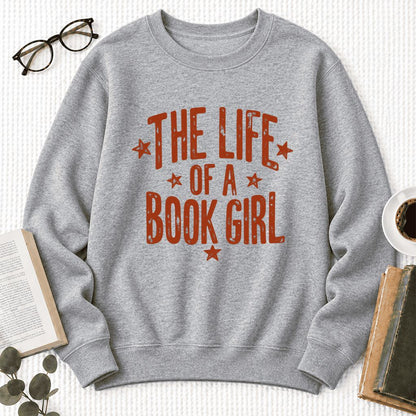 The Life Of A Book Girl Softstyle Sweatshirt | Book Lover Gift Sport Grey