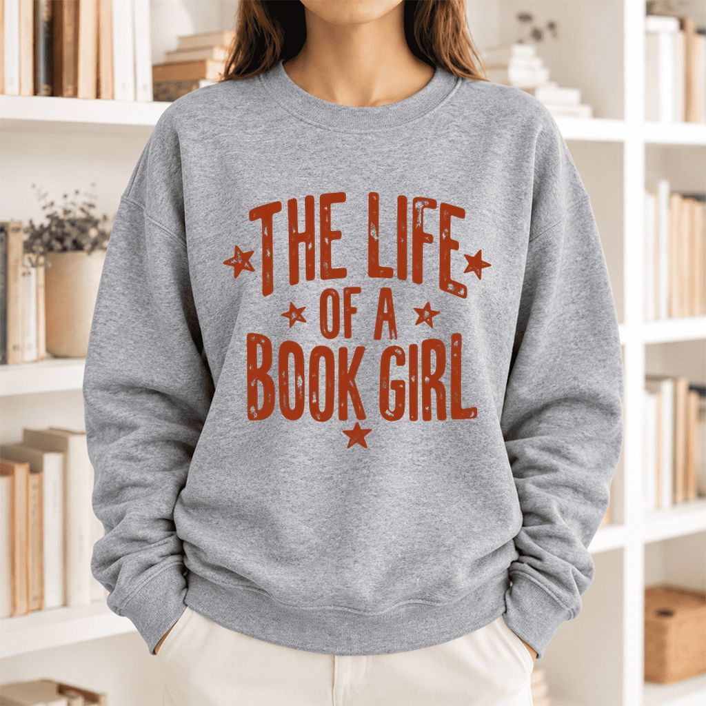 The Life Of A Book Girl Softstyle Sweatshirt | Book Lover Gift Sport Grey