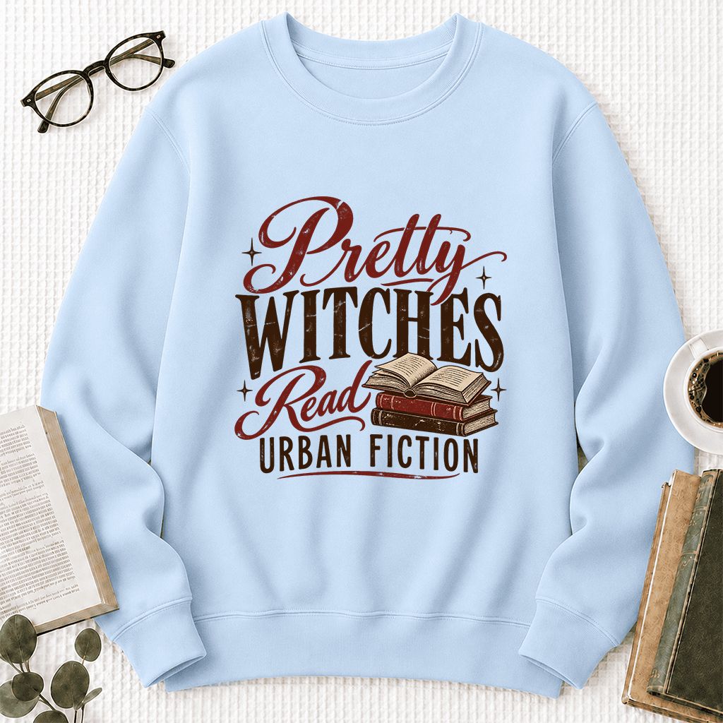 Pretty Witches Read Urban Fiction Crewneck Sweatshirt | Bold Book Lover Gift Light Blue