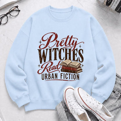 Pretty Witches Read Urban Fiction Crewneck Sweatshirt | Bold Book Lover Gift Light Blue