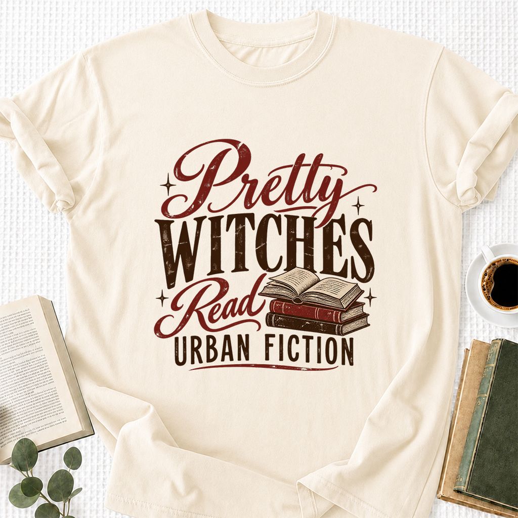 Pretty Witches Read Urban Fiction Printed T-Shirt | Bold Book Lover Gift Natural