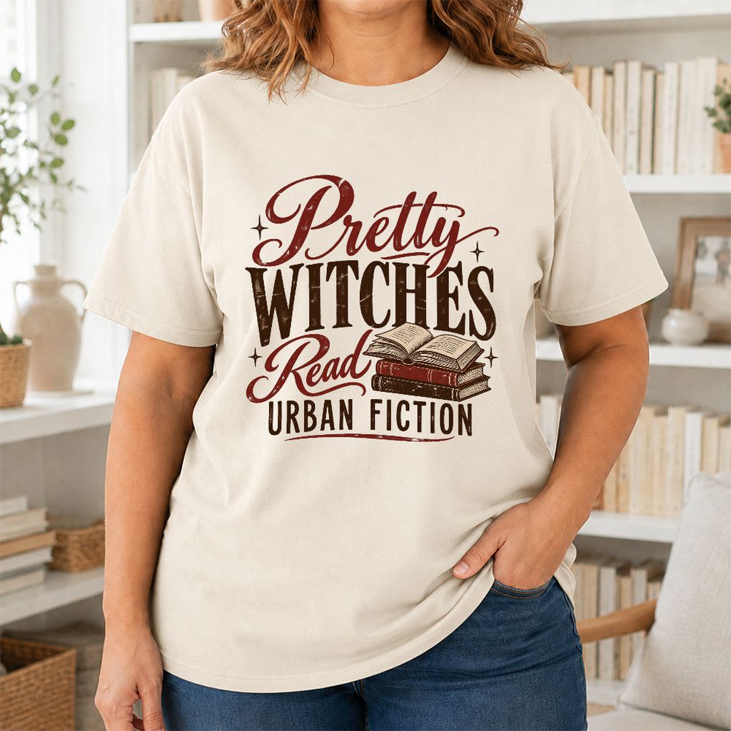 Pretty Witches Read Urban Fiction Printed T-Shirt | Bold Book Lover Gift Natural
