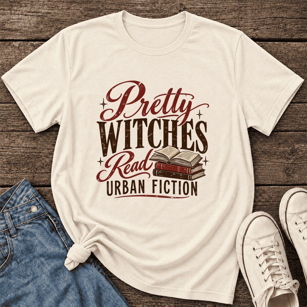 Pretty Witches Read Urban Fiction Ultra-Soft Cotton T-Shirt | Reader Gift Natural