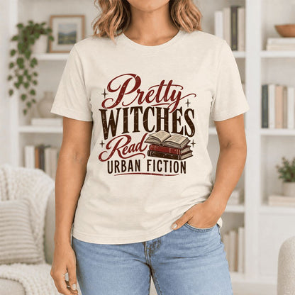 Pretty Witches Read Urban Fiction Ultra-Soft Cotton T-Shirt | Reader Gift Natural