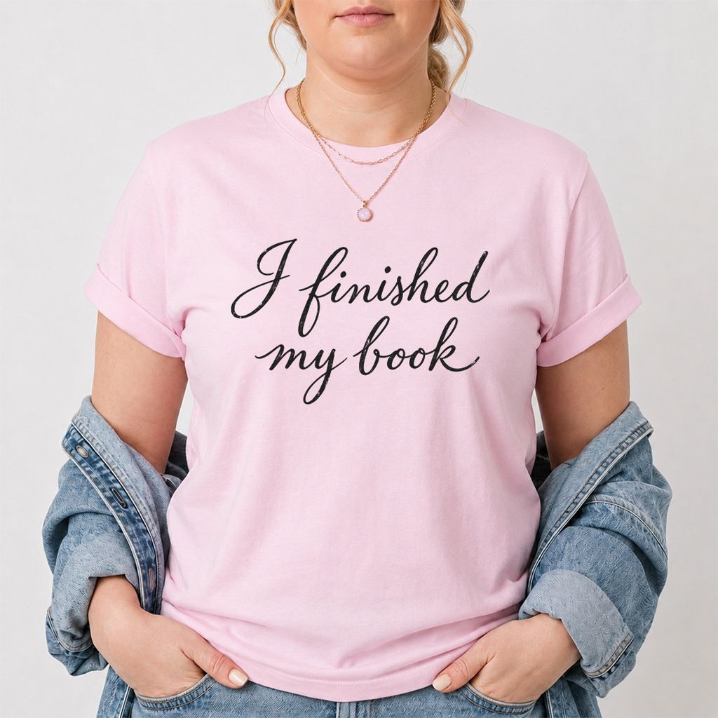 I Finished My Book Printed T-Shirt | Book Lover Gift Light Pink