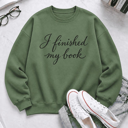 I Finished My Book Softstyle Sweatshirt | Book Lover Gift Military Green