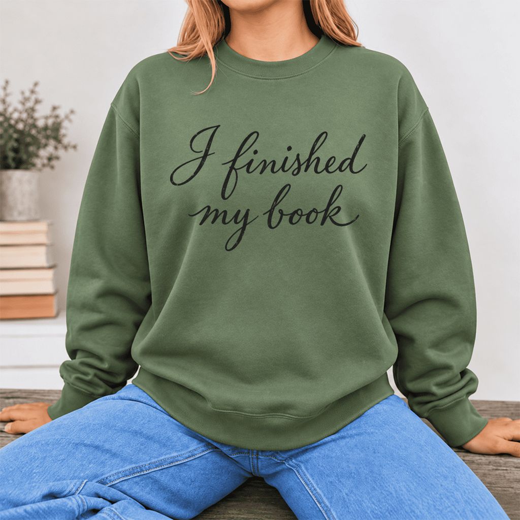 I Finished My Book Softstyle Sweatshirt | Book Lover Gift Military Green