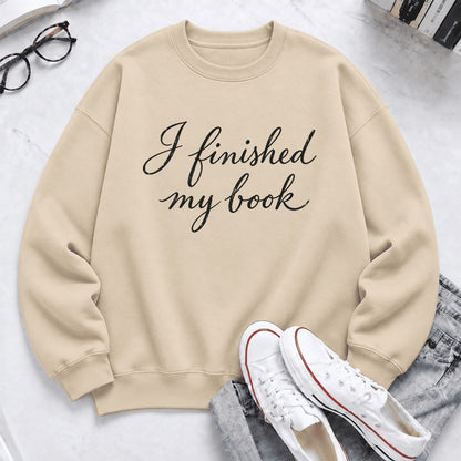 I Finished My Book Softstyle Sweatshirt | Book Lover Gift Sand