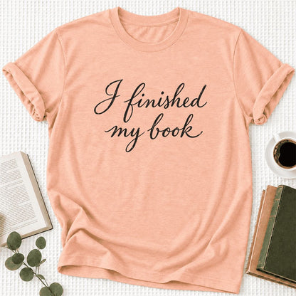 I Finished My Book Ultra-Soft Cotton T-Shirt | Book Lover Gift Heather Peach