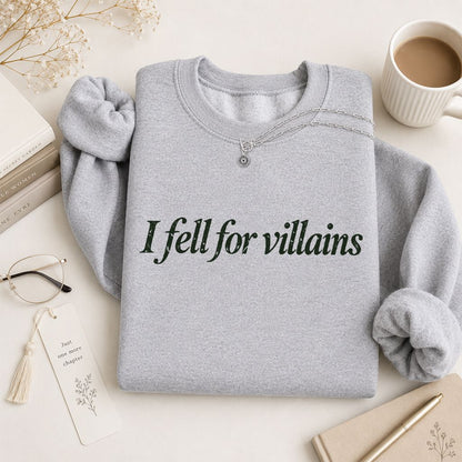 I Fell For Villains Crewneck Sweatshirt | Dark Romance Reader Gift Sport Grey