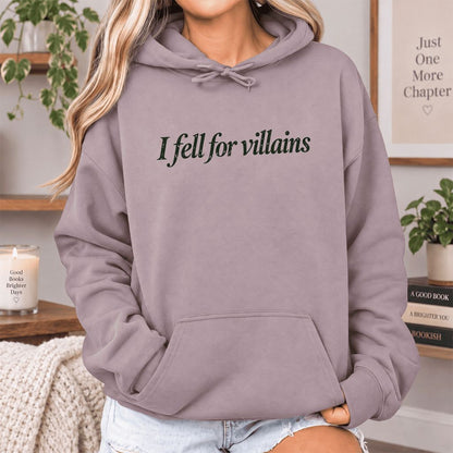 I Fell For Villains Softstyle Hoodie | Dark Romance Reader Gift Paragon