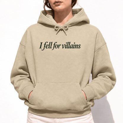 I Fell For Villains Softstyle Hoodie | Dark Romance Reader Gift Sand