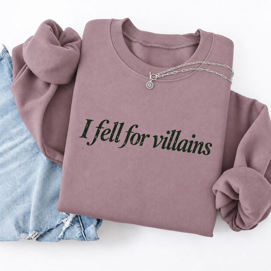 I Fell For Villains Softstyle Sweatshirt | Dark Romance Reader Gift Paragon