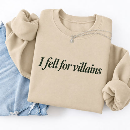 I Fell For Villains Softstyle Sweatshirt | Dark Romance Reader Gift Sand